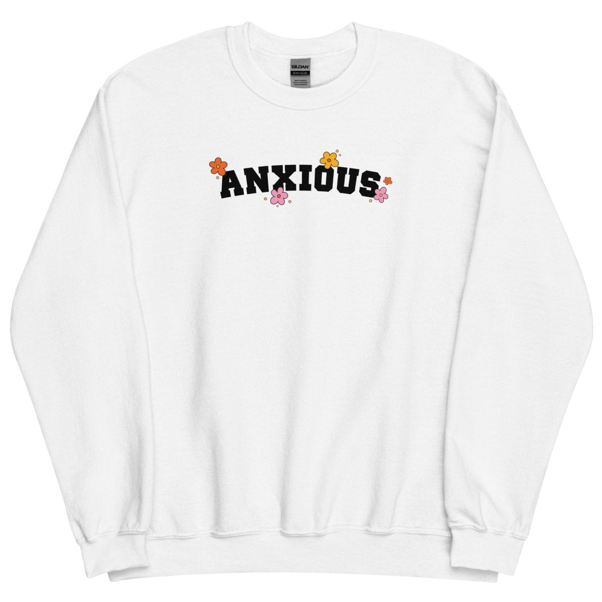 Anxious Unisex Sweatshirt - Cotton Plus Cream