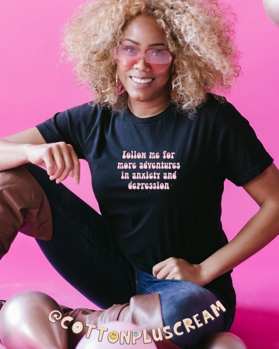 Follow Me For Adventures In Anxiety And Depression Short-Sleeve Unisex T-Shirt - Cotton Plus Cream