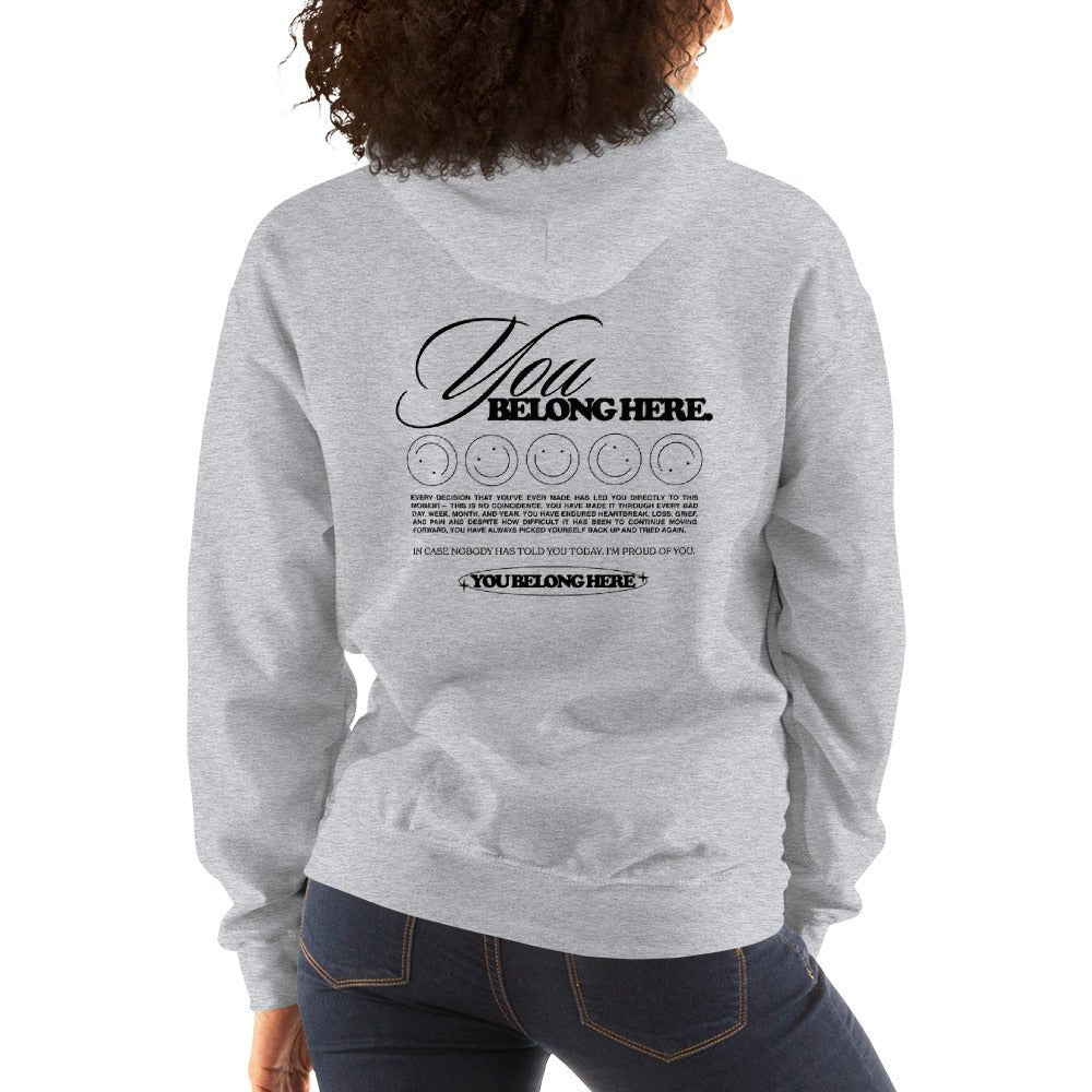 You Belong Here Unisex Hoodie - Cotton Plus Cream