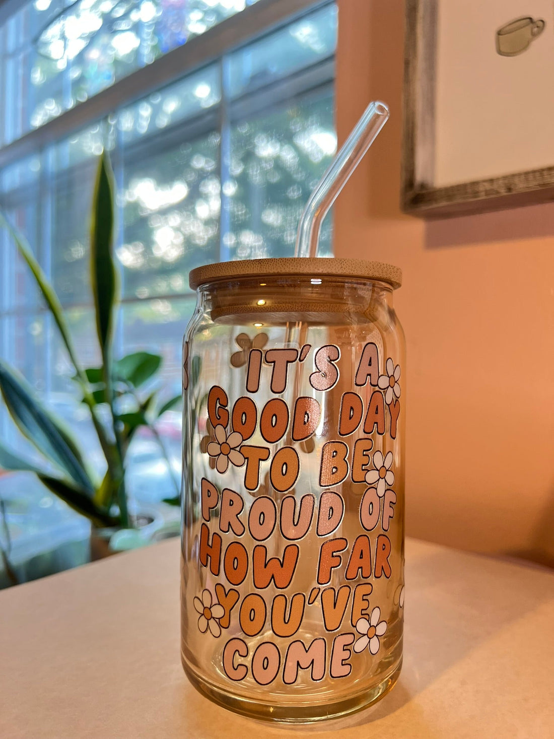 &quot;A Good Day To Be Proud&quot; Glass Can Cup - Cotton Plus Cream