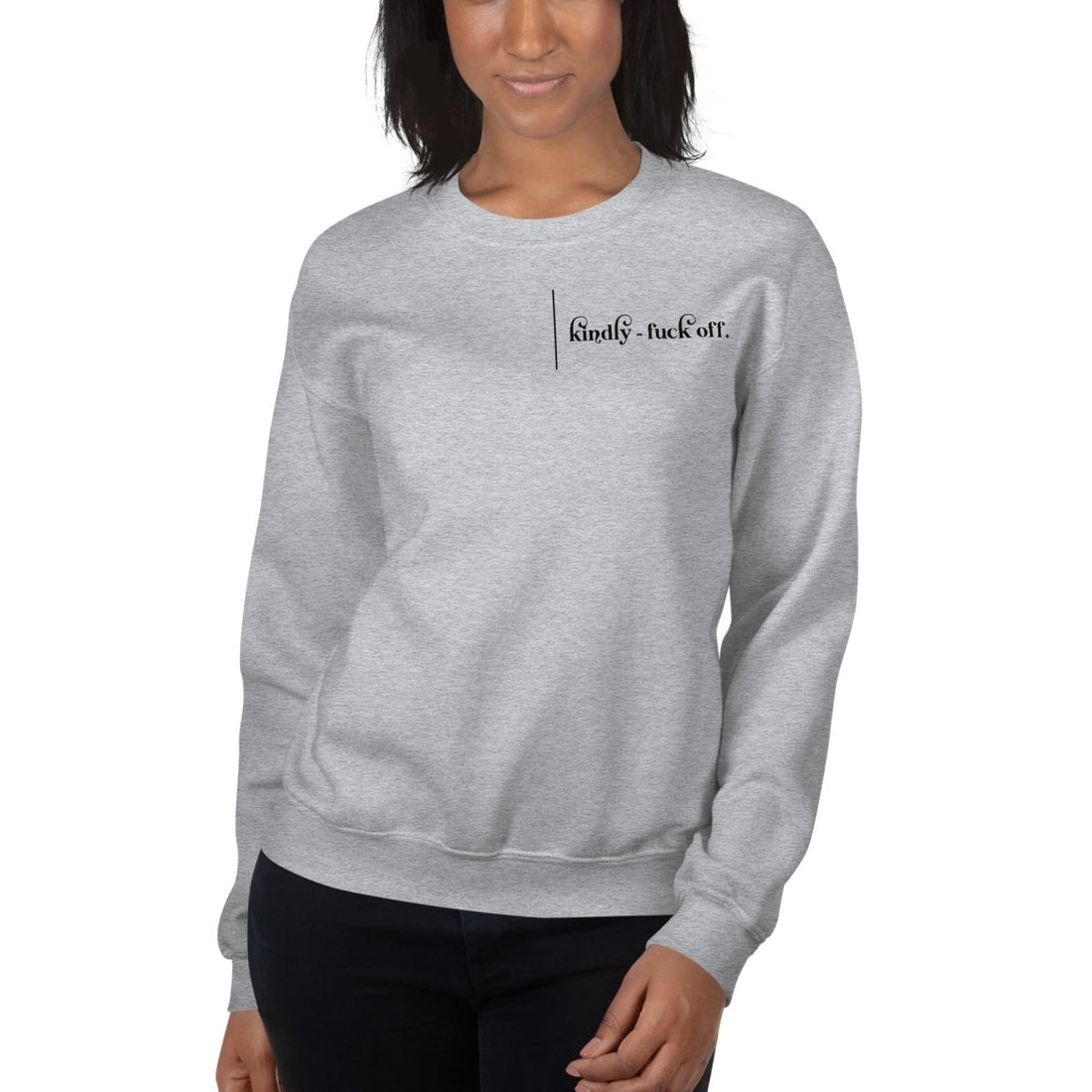 Kindly Fuck Off Unisex Sweatshirt - Cotton Plus Cream