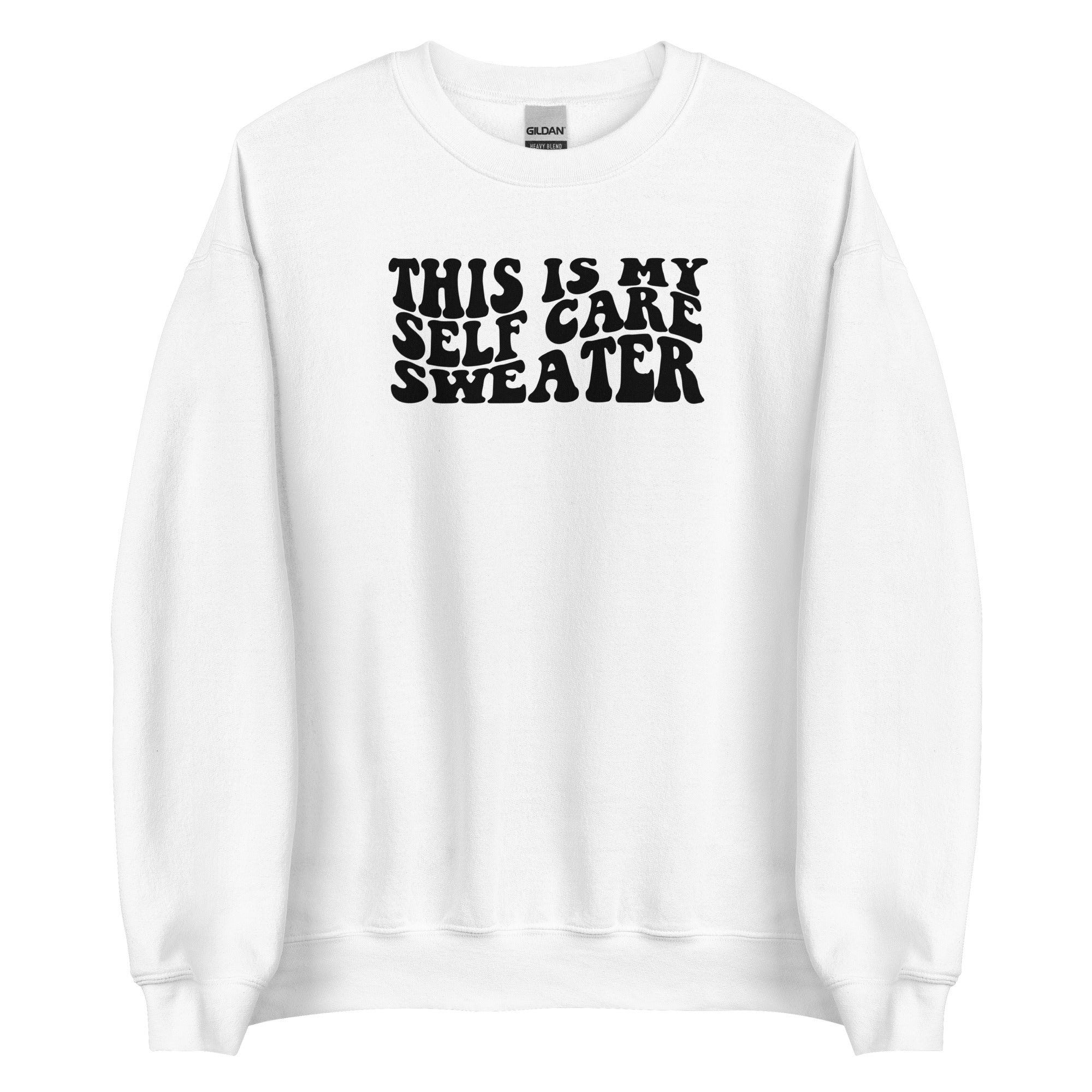 This Is My Self Care Sweater Unisex Sweatshirt - Cotton Plus Cream