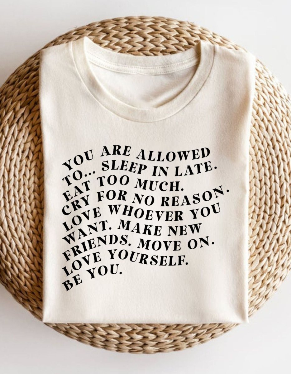 You Are Allowed To Sleep In Unisex t-shirt - Cotton Plus Cream