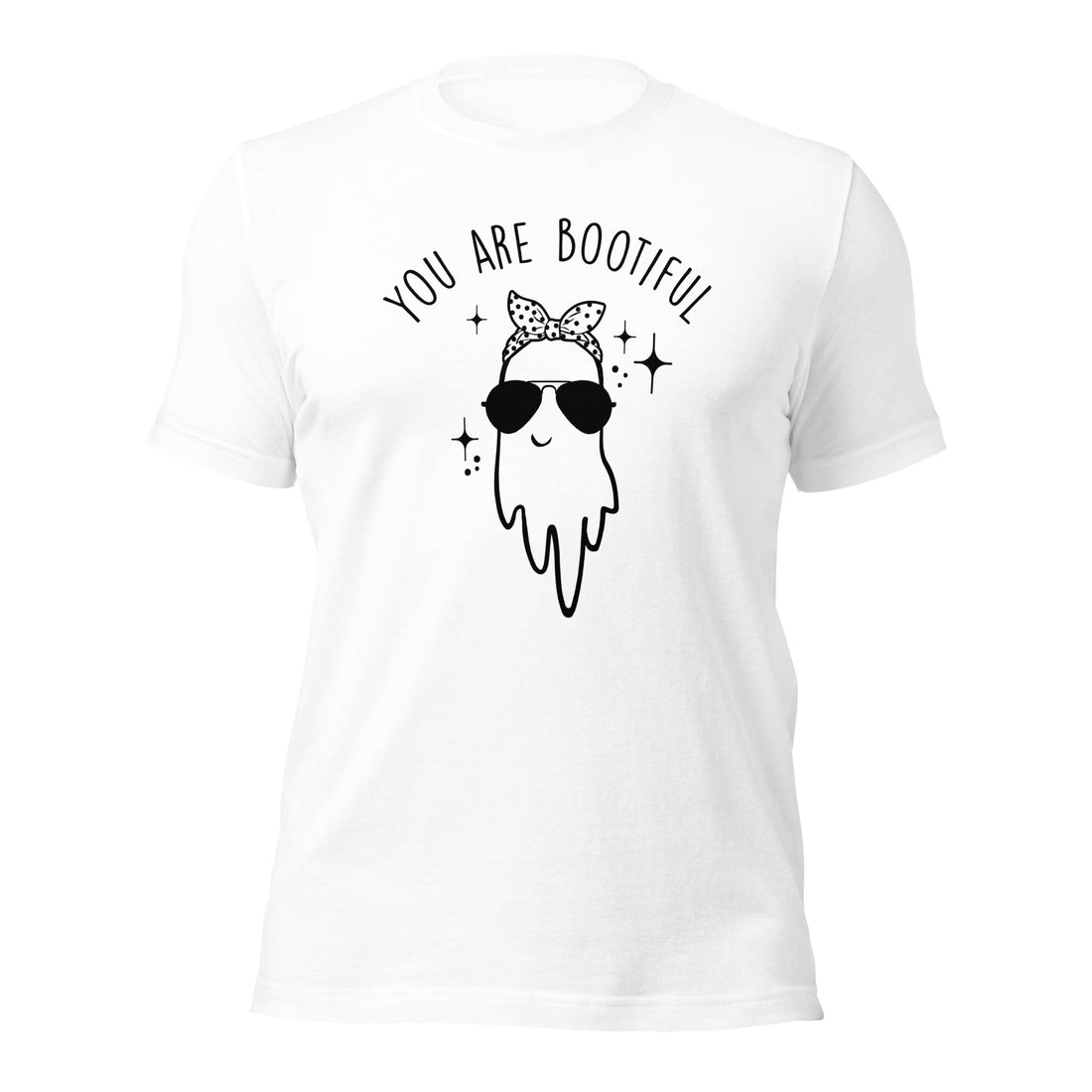 You Are Bootiful Unisex t-shirt - Cotton Plus Cream