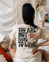 You Are Not hard To Love Unisex t-shirt - Cotton Plus Cream